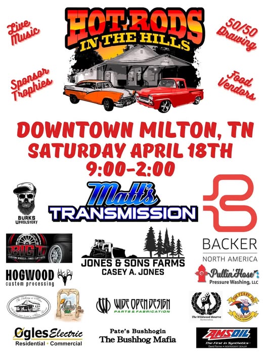 Hot Rods In The Hills event at Downtown Milton in Milton, TN on April 18, 2026