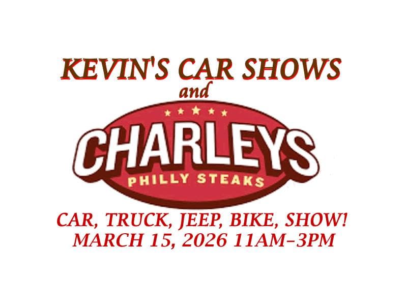 Kevins Car Show's & Charley's Philly Steaks Car, Truck, Jeep & Bike Show event at 2300 Gulf To Bay Blvd in Clearwater, FL on March 15, 2026