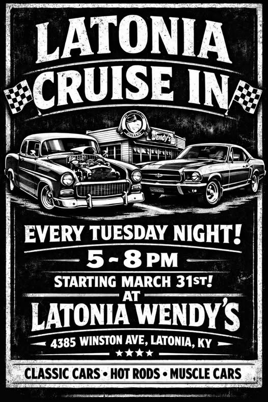 Latonia Cruise In event at Latonia Wendy's in Latonia, KY on March 31, 2026