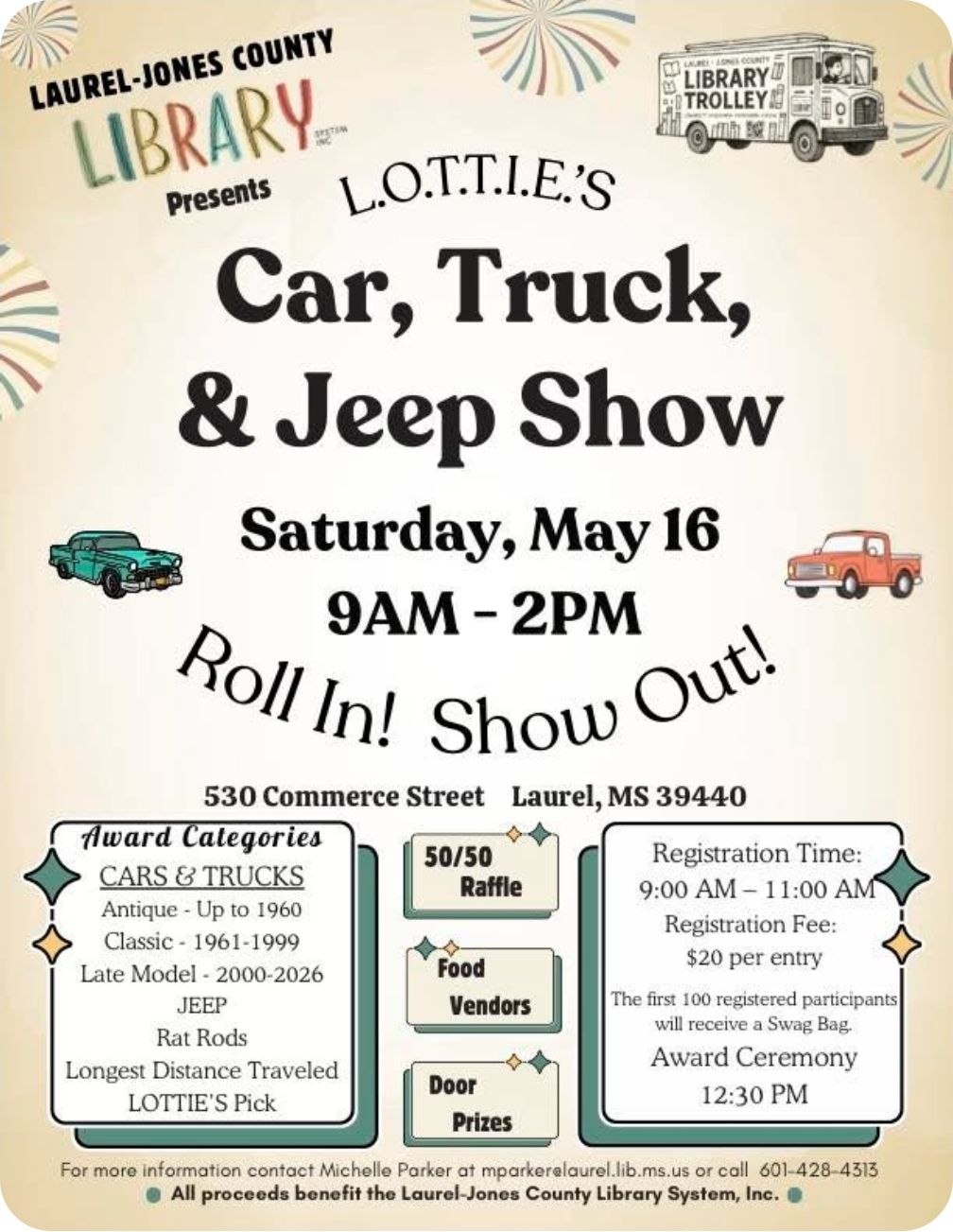 L.O.T.T.I.E.'s Car, Truck, & Jeep Show event at 530 Commerce Street in Laurel, MS on May 16, 2026