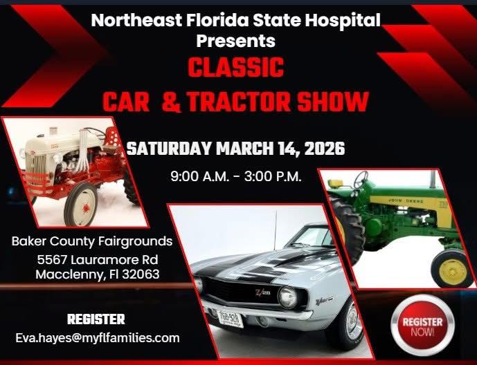 Northeast Florida State Hospital Classic Car & Tractor Show event at Baker County Fairgrounds in Macclenny, FL on March 14, 2026