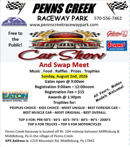Penns Creek Raceway Park Car Show And Swap Meet event at Penns Creek Raceway Park in Middleburg, PA on August 2, 2026