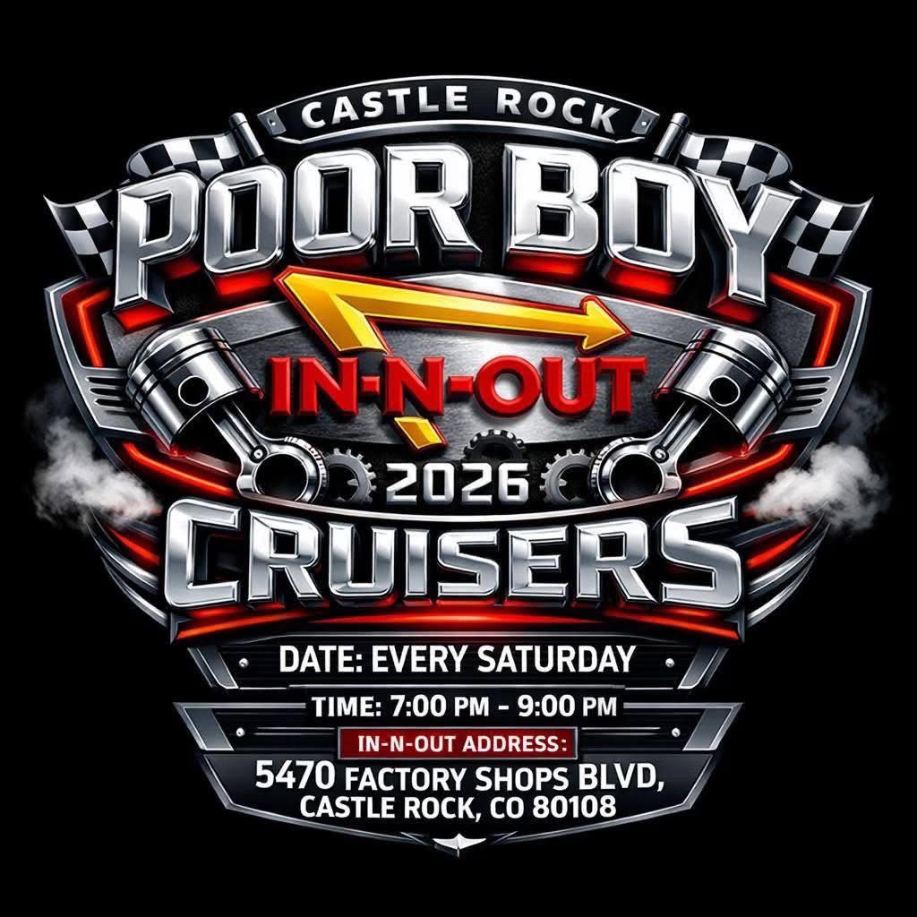 Poor Boy In-N-Out Cruisers event at In-N-Out in Castle Rock, CO on March 28, 2026