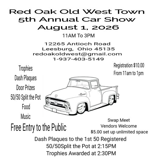Red Oak Old West Town 5th Annual Car Show event at 12265 Antioch Road in Leesburg, OH on August 1, 2026