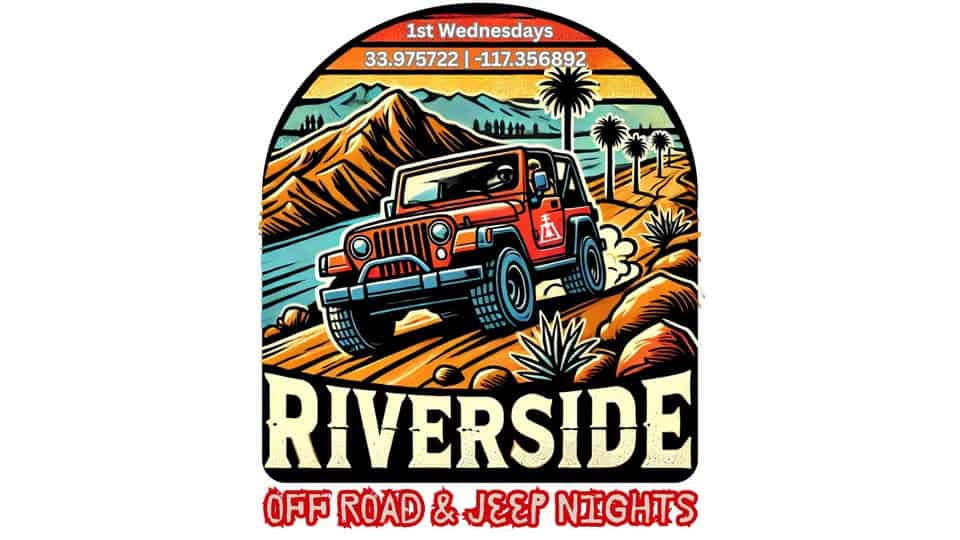 Riverside OFF-ROAD & JEEP Nights event at 2093 University Ave in Riverside, CA on March 4, 2026