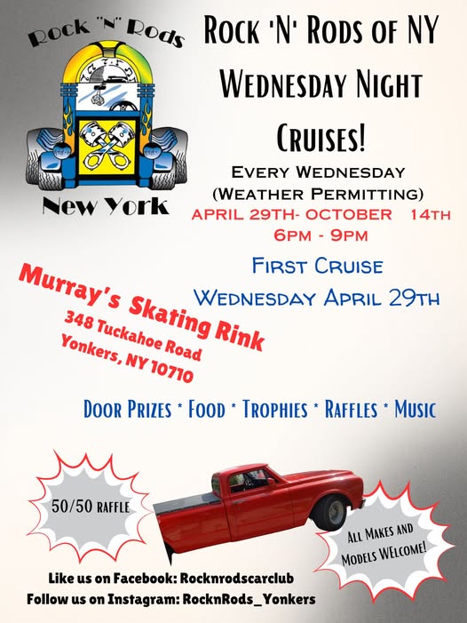 Rock 'N' Rods of NY Wednesday Night Cruises event at Murray's Skating Rink in Yonkers, NY on April 29, 2026
