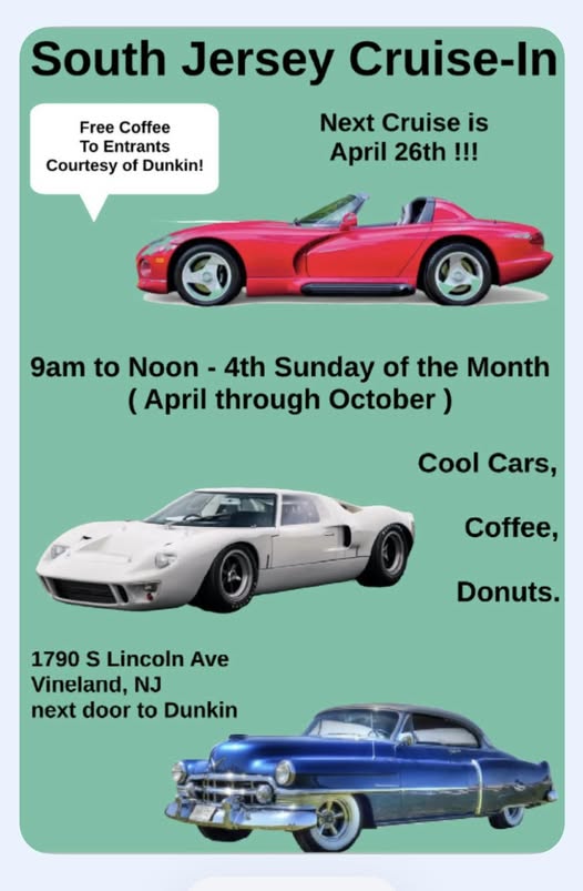 South Jersey Cruise-In event at 1790 S Lincoln Ave in Vineland, NJ on April 26, 2026
