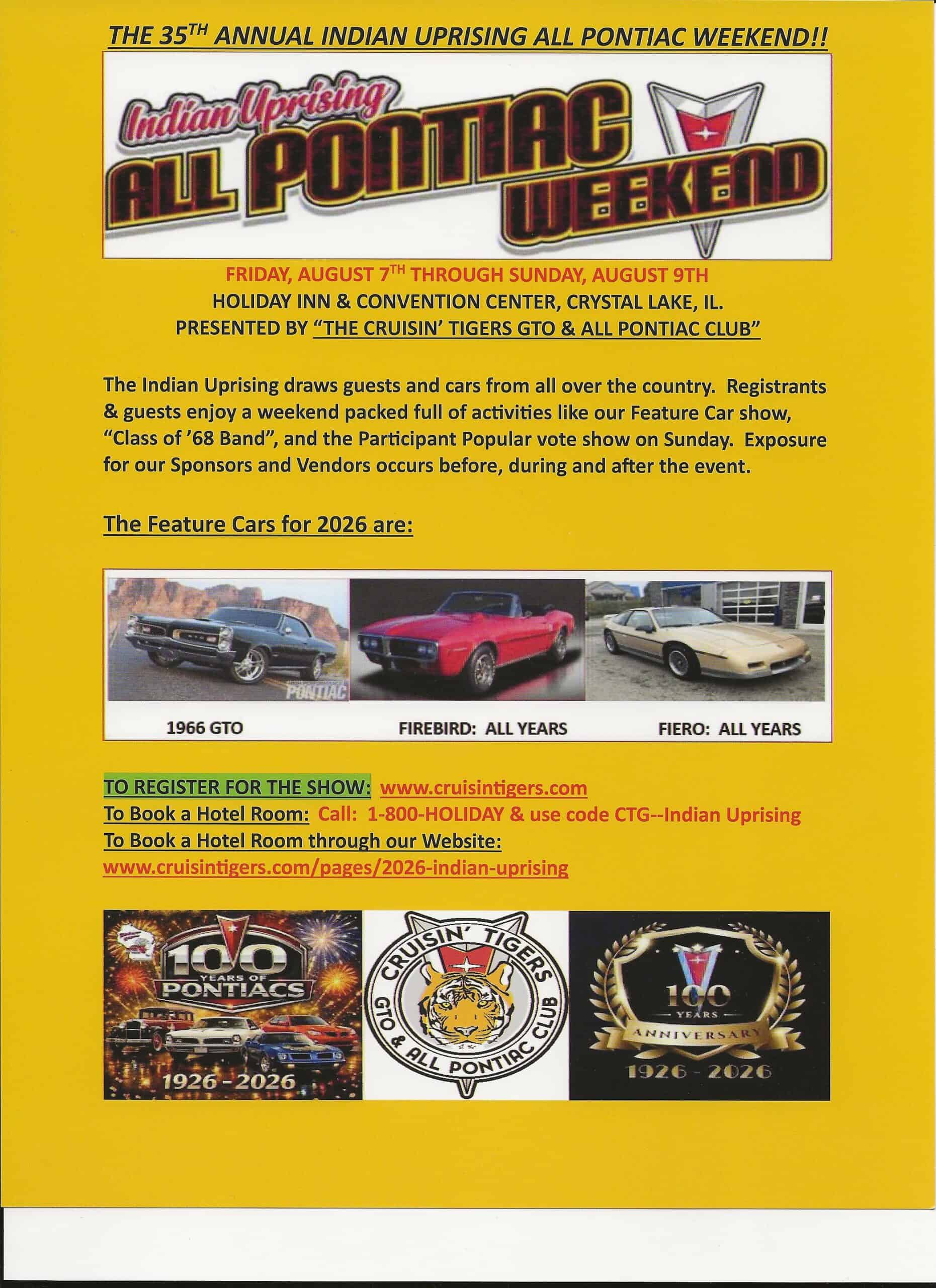 The 35th Annual Indian Uprising All Pontiac Weekend event at Holiday Inn & Convention Center in Crystal Lake, IL on August 8, 2026
