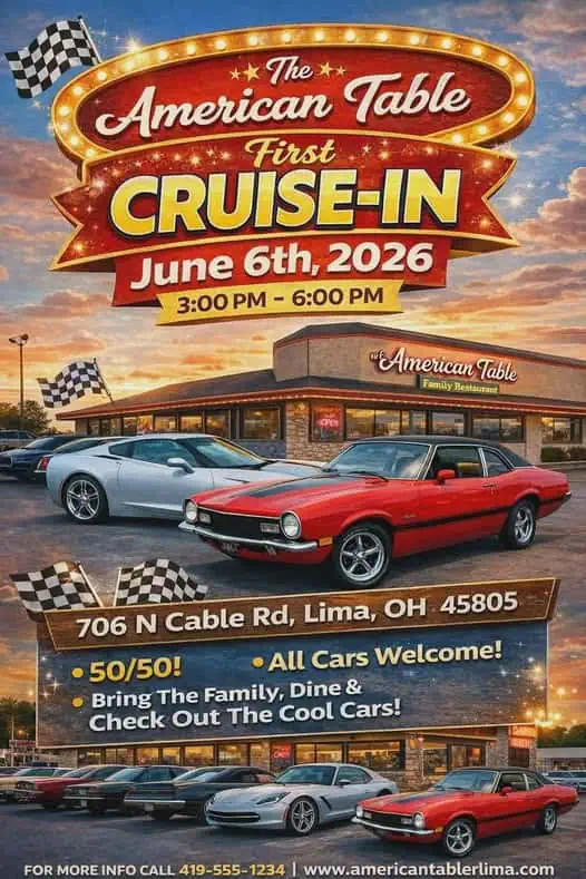 The American Table First Cruise-In event at The American Table in Lima, OH on June 6, 2026