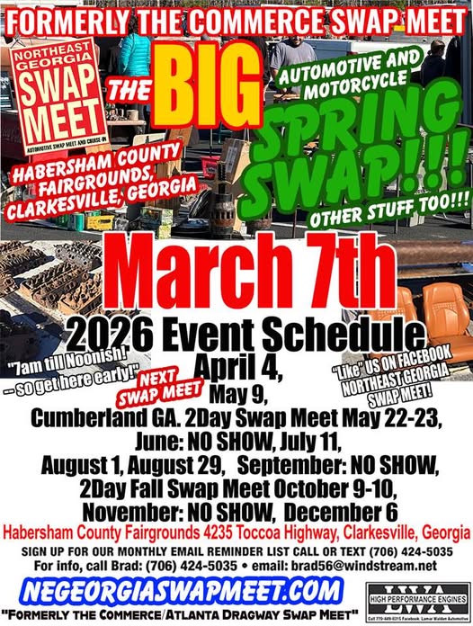The Big Automotive And Motorcycle Spring Swap event at Habersham County Fairgrounds in Clarkesville, GA on March 7, 2026