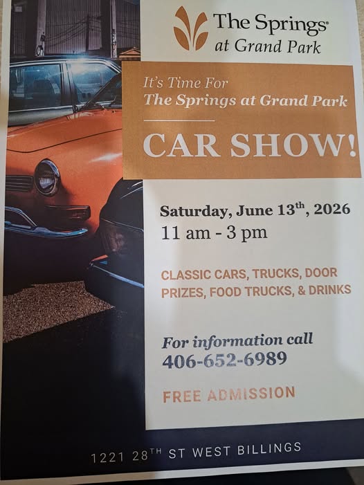 The Springs At Grand Park Car Show! event at 1221 28th St West in Billings, MT on June 13, 2026