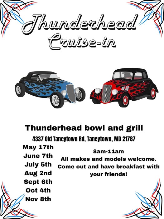 Thunderhead Cruise-In event at Thunderhead bowl and grill in Taneytown, MD on May 17, 2026