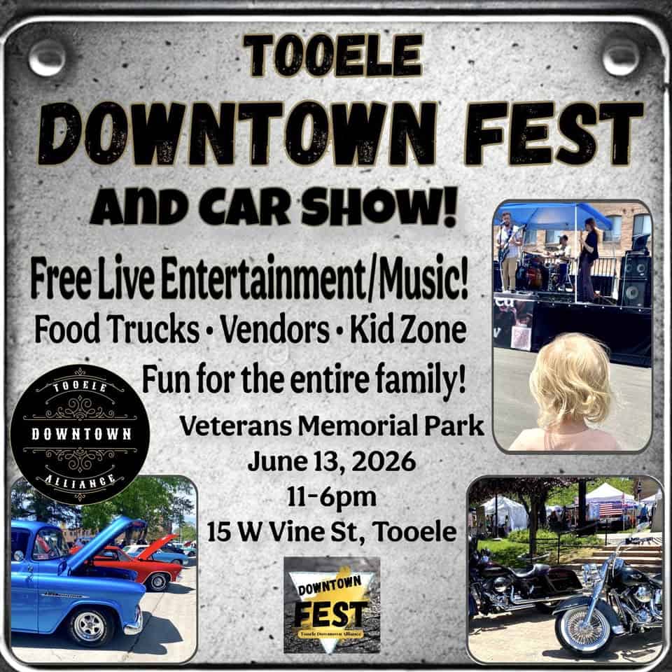 Tooele Downtown Fest & Car Show event at 8 W Vine St in Tooele, UT on June 13, 2026