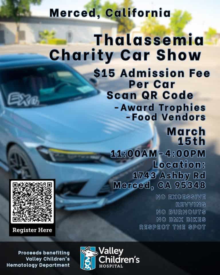 Valley Children's Thalassemia Charity Car Show event at 1743 Ashby Rd in Merced, CA on March 15, 2026