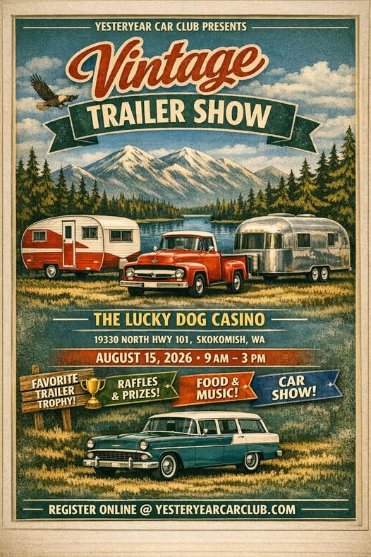 Vintage Trailer Show event at The Lucky Dog Casino in Skokomish, WA on August 15, 2026