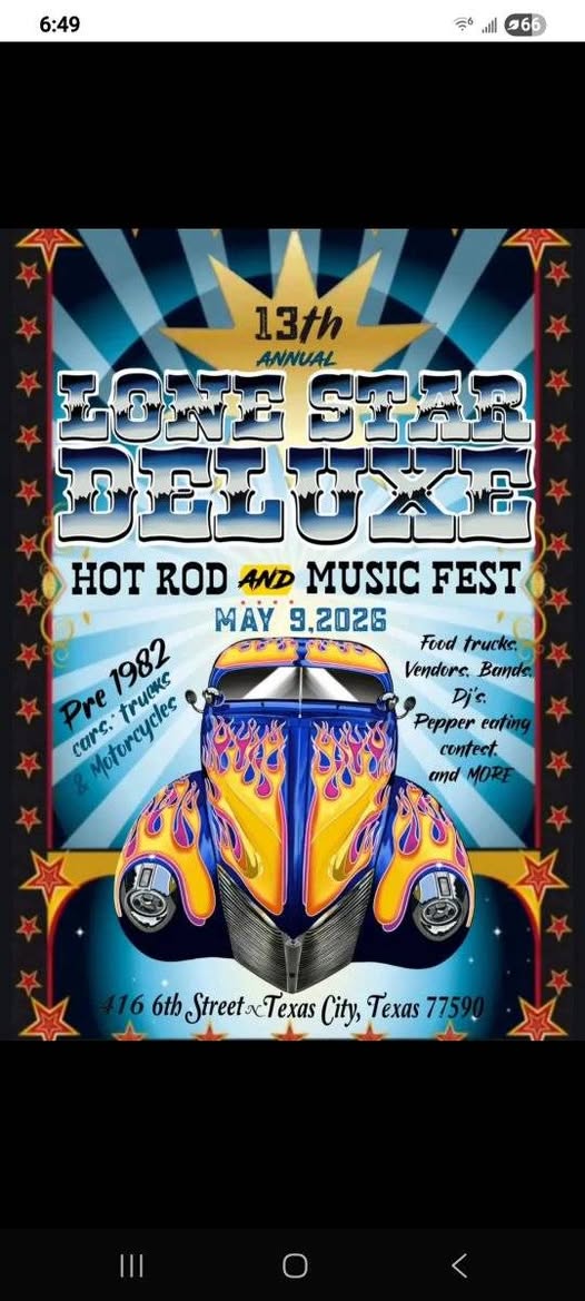 13th Annual Lone Star Deluxe Hot Rod And Music Fest event at 416 6Th Street in Texas City, TX on May 9, 2026