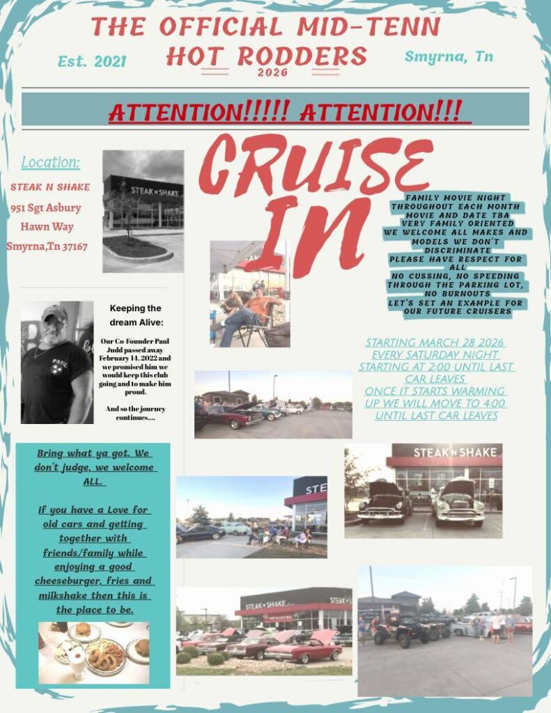 The Official Mid-Tenn Hot Rodders Cruise In event at STEAK N SHAKE in Smyrna, TN on March 28, 2026