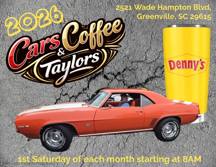 2026 Cars & Coffee At Taylors event at 2521 Wade Hampton Blvd in Greenville, SC on May 7, 2026