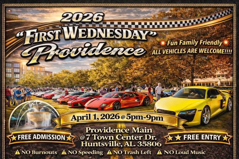 2026 "First Wednesday" Providence event at Providence Main in Huntsville, AL on April 1, 2026