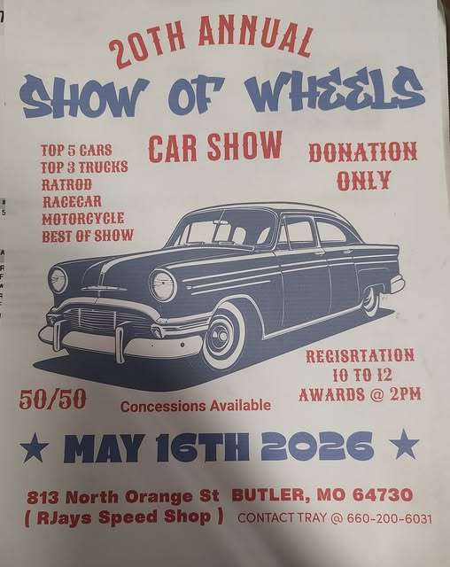 20th Annual Show Of Wheels Car Show event at R Jays Speed Shop in Butler, MO on May 16, 2026