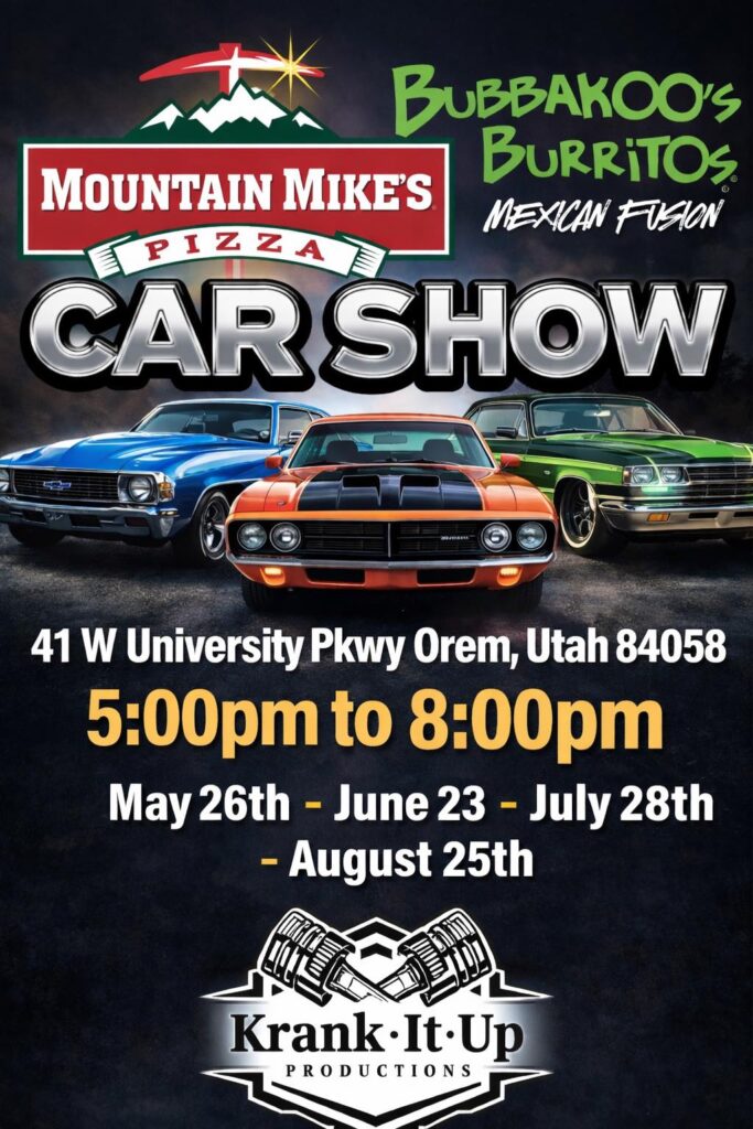 Mountain Mike's Pizza Car Show event at 41 W University Pkwy in Orem, UT on May 26, 2026