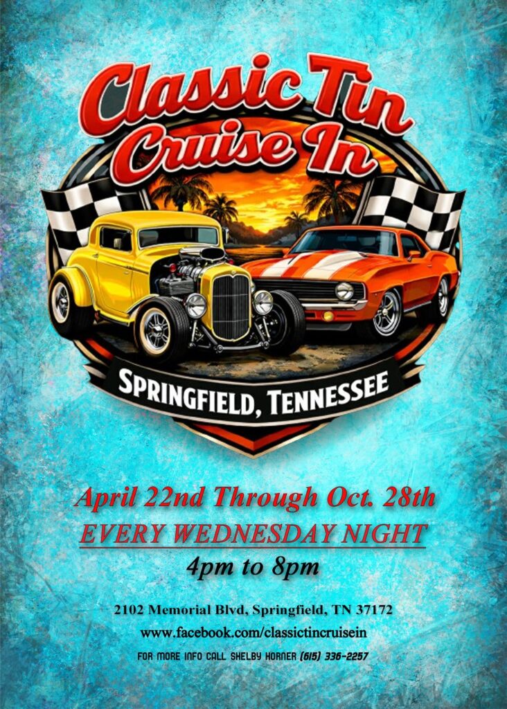 Classic Tin Cruise In event at 2102 Memorial Blvd in Springfield, TN on April 22, 2026