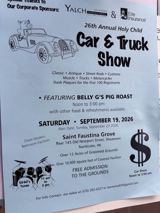 26th Annual Holy Child Car & Truck Show event at Saint Faustina Grove in Sheatown, PA on September 19, 2026