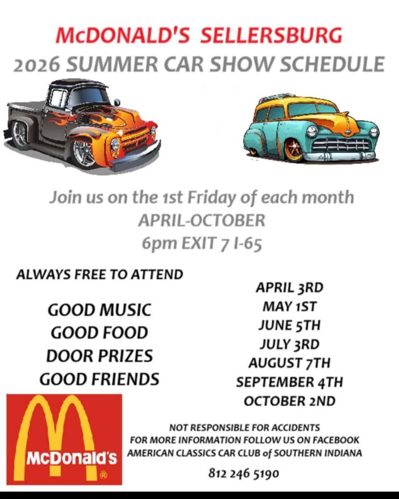 McDonald's Sellersburg 2026 Summer Car Show Schedule event at McDonald's in Sellersburg, IN on April 1, 2026