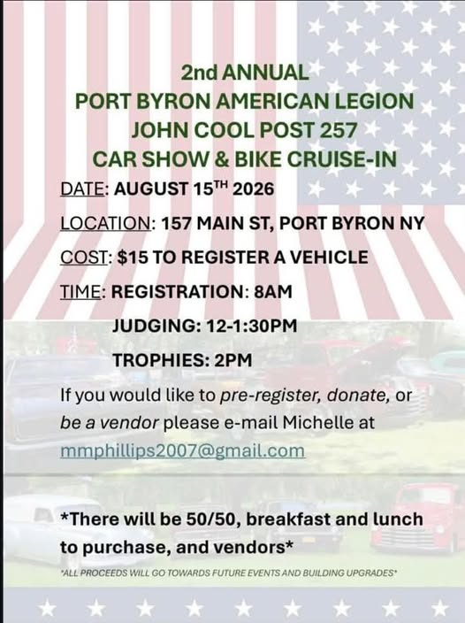 2nd Annual Port Byron American Legion John Cool Post 257 Car Show & Bike Cruise-In event at 157 Main St in Port Byron, NY on August 15, 2026