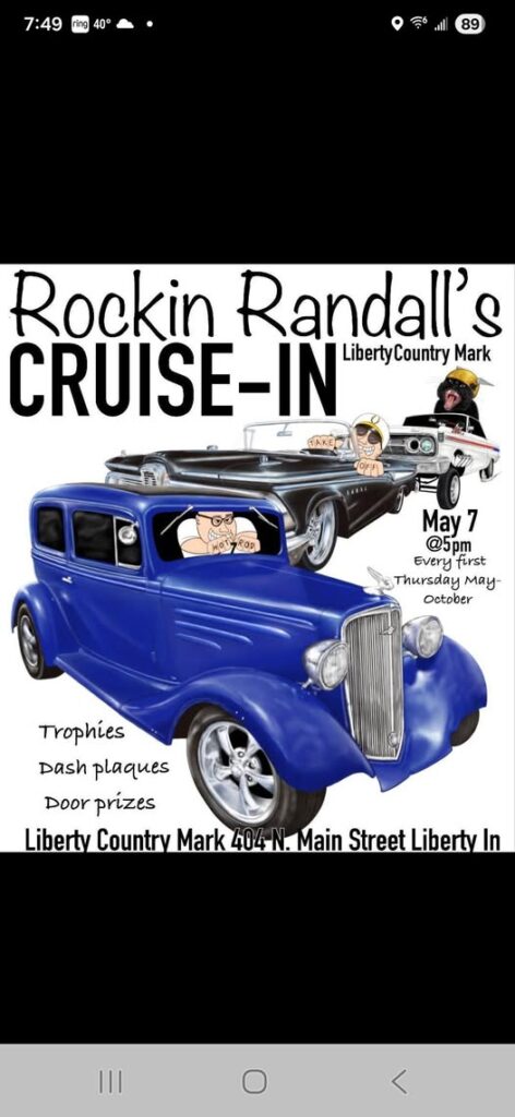 Rockin Randall's CRUISE-IN Liberty Country Mark event at Liberty Country Mark in Liberty, IN on May 7, 2026