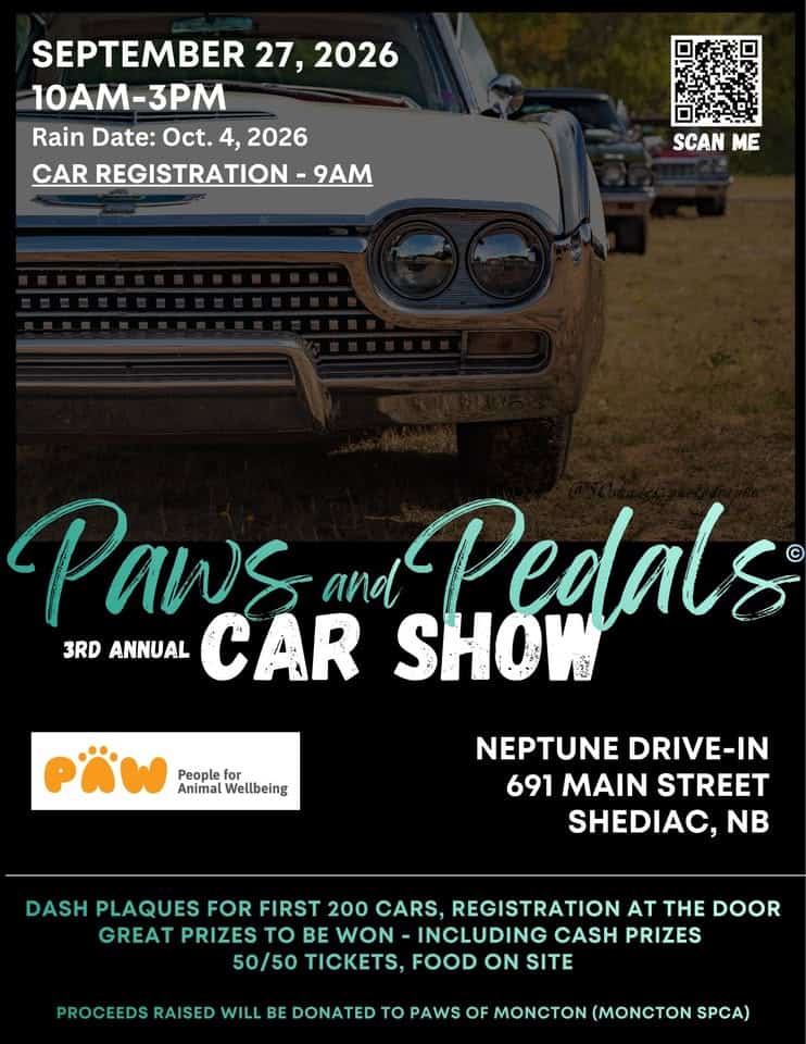 3rd Annual - Paws and Pedals Car Show event at Neptune Drive In in Shediac, NB on September 27, 2026