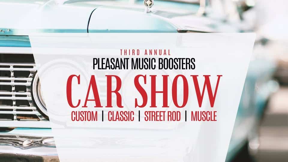 3rd Annual Pleasant Music Boosters Car Show event at 1107 Owens Road West in Pleasant Township, OH on May 2, 2026