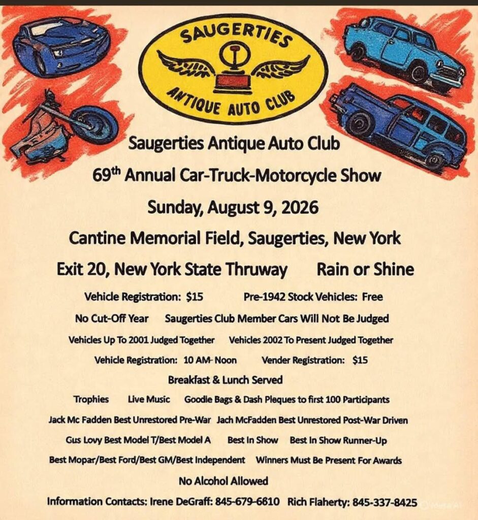 Saugerties Antique Auto Club 69th Annual Car-Truck-Motorcycle Show event at Cantine Memorial Field in Saugerties, NY on August 9, 2026