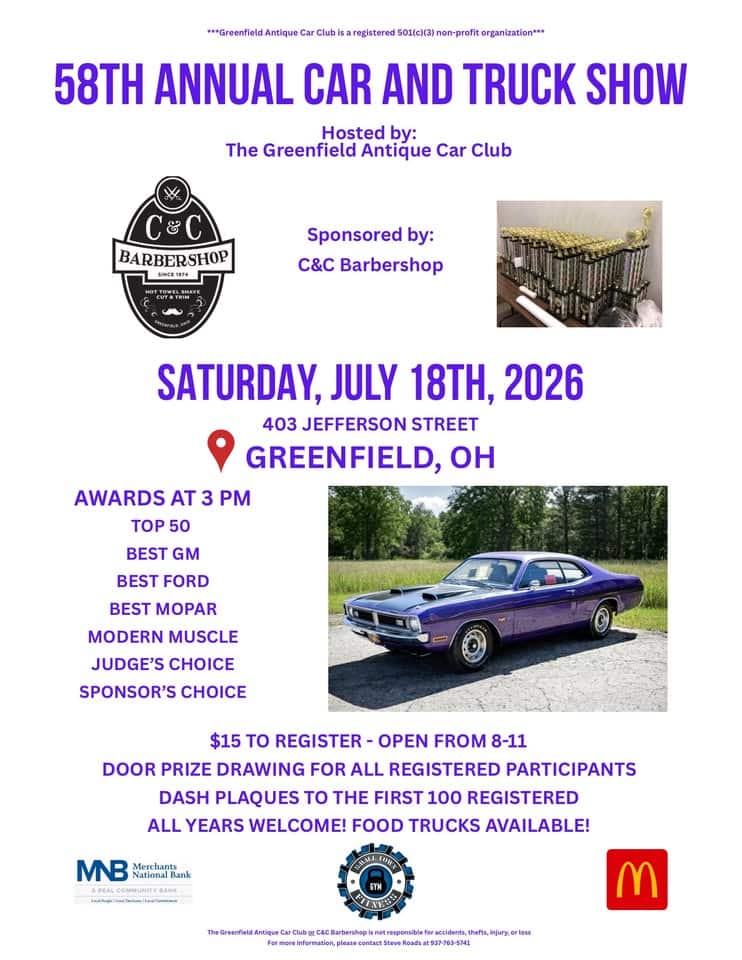 58th Annual Car and Truck Show event at 403 Jefferson St in Greenfield, OH on July 18, 2026
