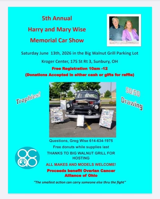5th Annual Harry and Mary Wise Memorial Car Show event at Kroger Center in Sunbury, OH on June 13, 2026