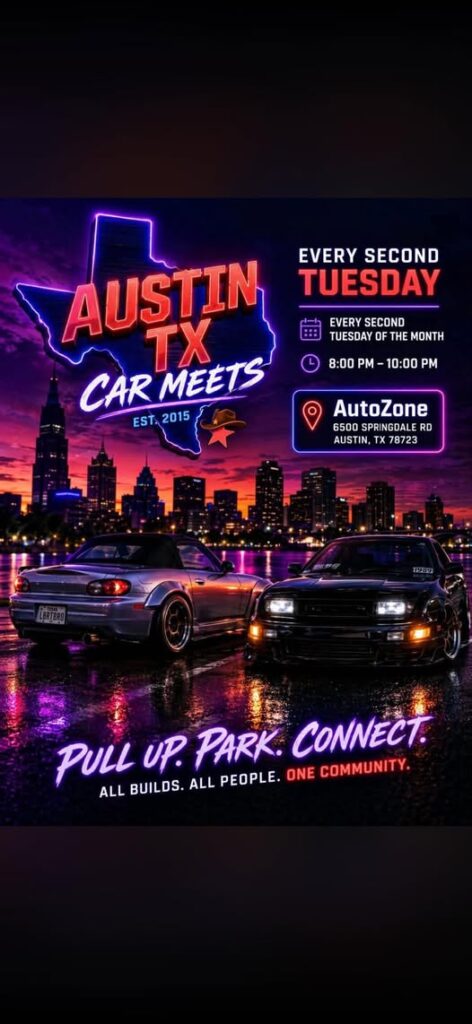 Austin TX Car Meets event at AutoZone in Austin, TX on May 12, 2026