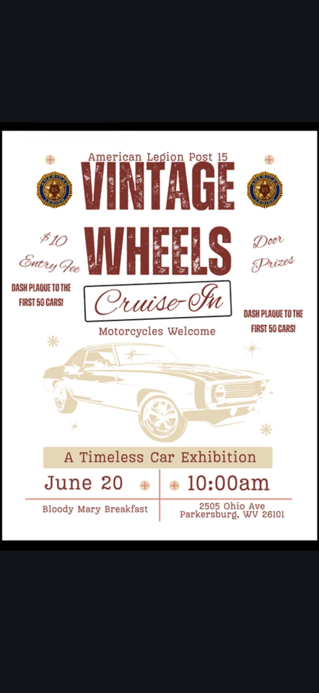 American Legion Post 15 Vintage Wheels Cruise-In event at 2505 Ohio Ave in Parkersburg, WV on June 20, 2026