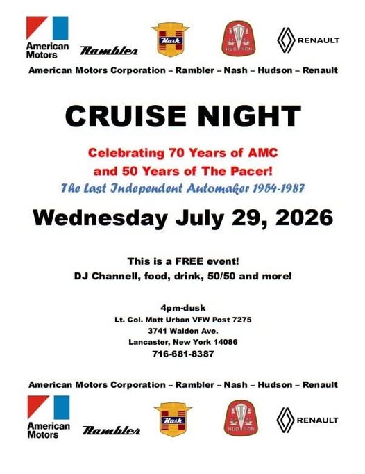 American Motors Corporation - Rambler - Nash - Hudson - Renault CRUISE NIGHT event at Lt. Col. Matt Urban VFW Post 7275 in Lancaster, NY on July 29, 2026