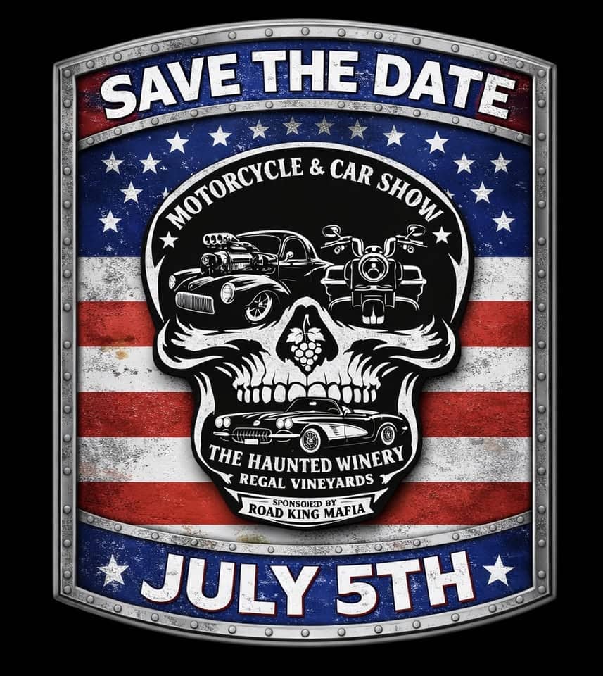 ANNUAL MOTORYCYCLE & CAR SHOW, Regal Vineyards and Road King Mafia event at 2678 County Line Rd in Madison, OH on July 5, 2026