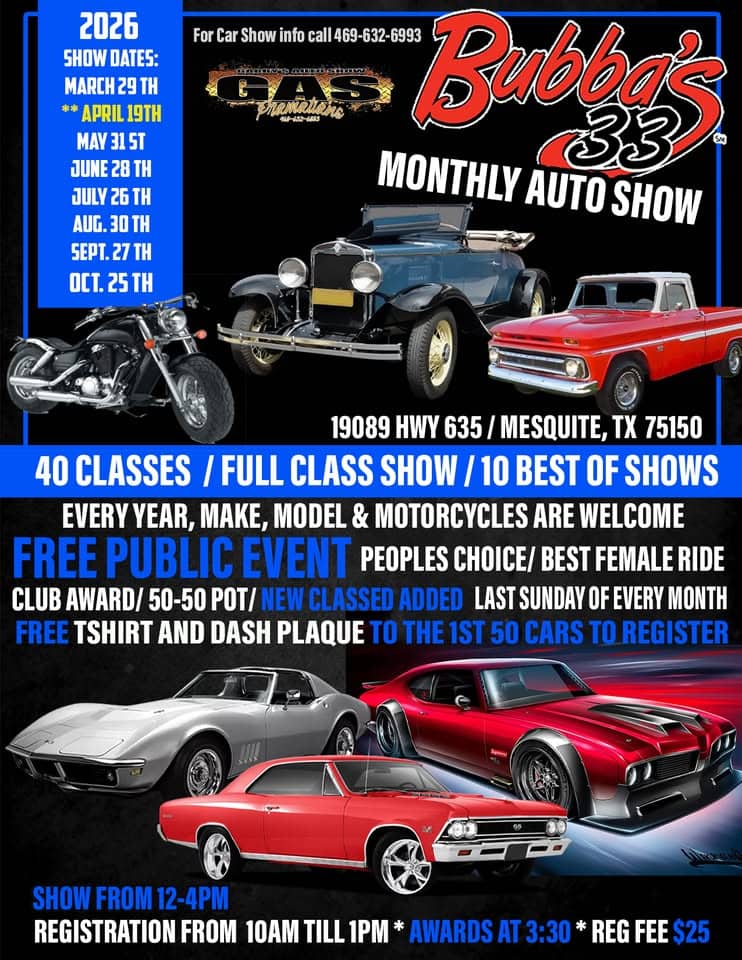 Bubbas 33 Monthly Car Show - Last Sunday of the Month event at 19089 Ih 635 in Mesquite, TX on April 19, 2026