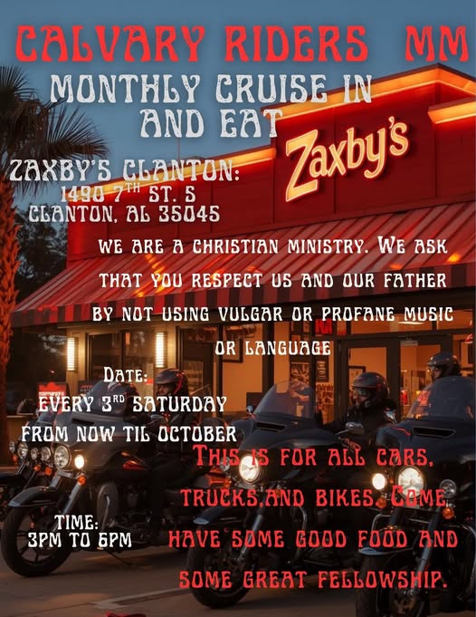 Calvary Riders Mm Monthly Cruise In And Eat event at Zaxby's Clanton in Clanton, AL on May 21, 2026