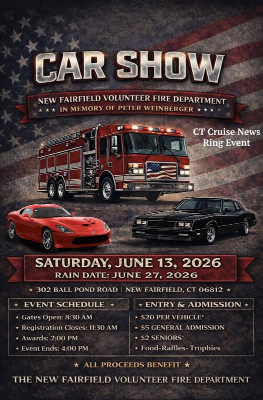 Car Show New Fairfield Volunteer Fire Department In Memory Of Peter Weinberger event at 302 Ball Pond Road in New Fairfield, CT on June 13, 2026