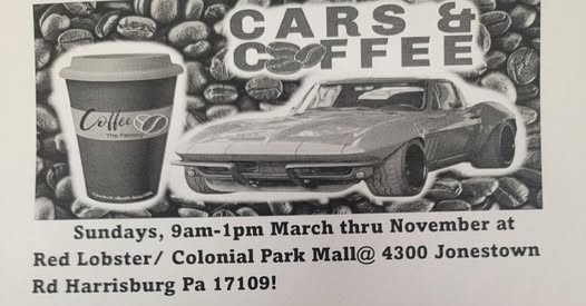 Cars & Coffee event at Red Lobster / Colonial Park Mall in Harrisburg, PA on March 6, 2026