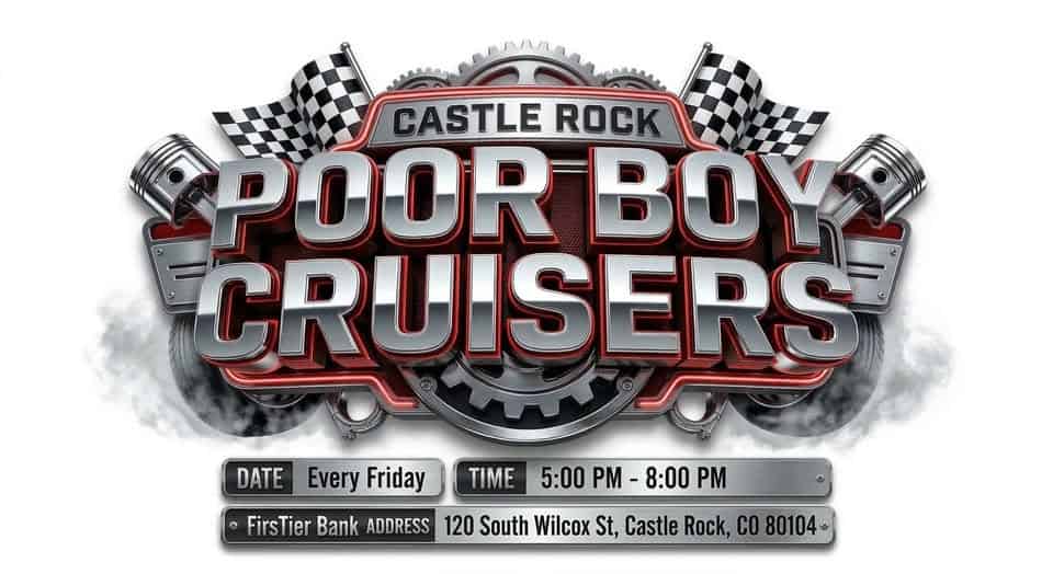 Castle Rock Poor Boy Cruisers (Friday nights) event at 120 S Wilcox St in Castle Rock, CO on April 10, 2026