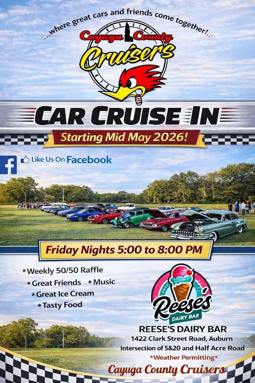 Cayuga County Cruisers Car Cruise In event at Reese's Dairy Bar in Auburn, NY on May 6, 2026
