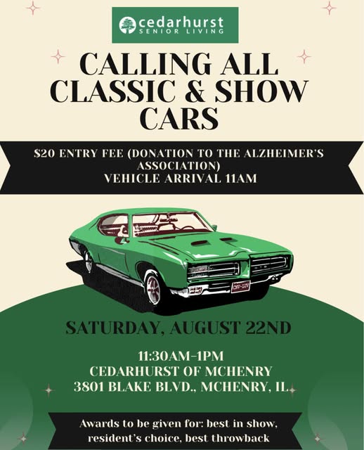 Cedarhurst Of McHenry Calling All Classic & Show Cars event at Cedarhurst Of McHenry in McHenry, IL on August 22, 2026