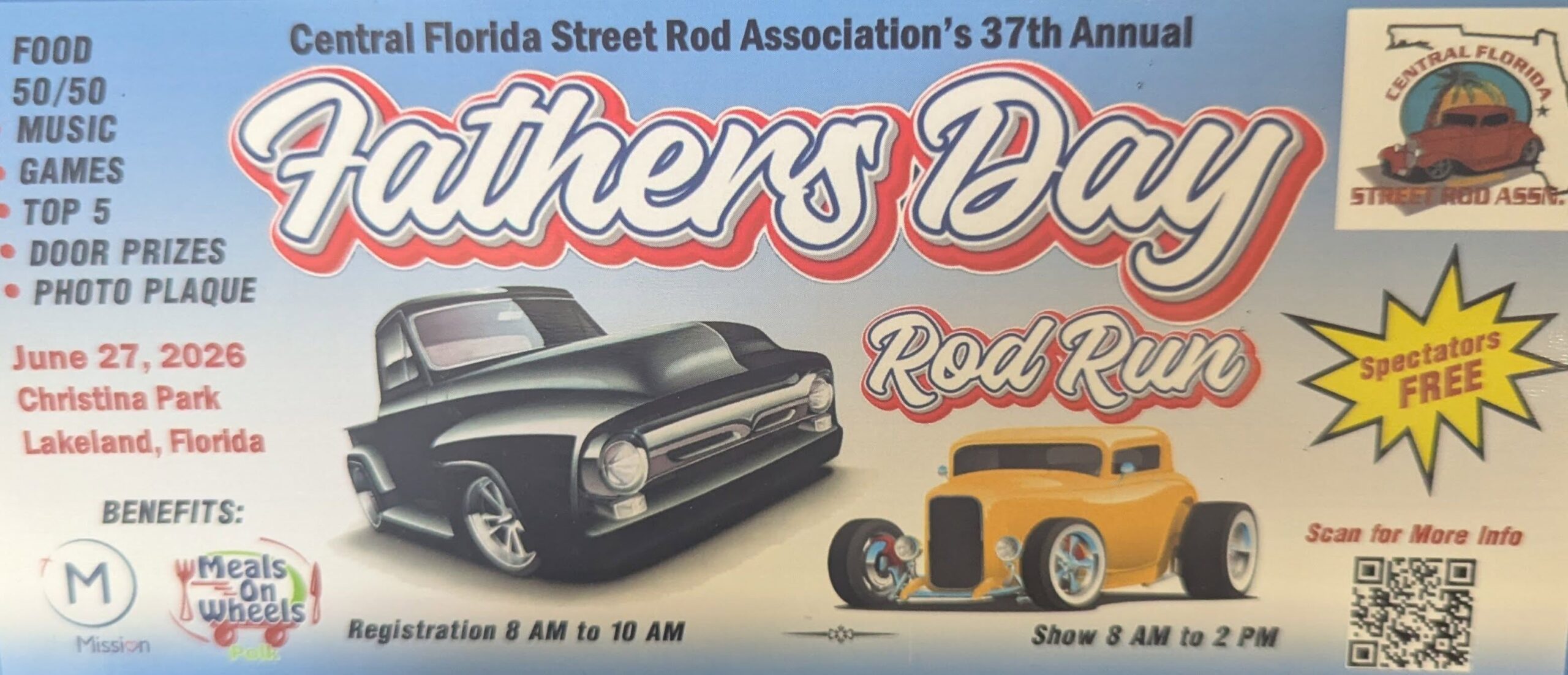 Central Florida Street Rod Association's 37th Annual Fathers Day Rod Run event at Christina Park in Lakeland, FL on June 27, 2026