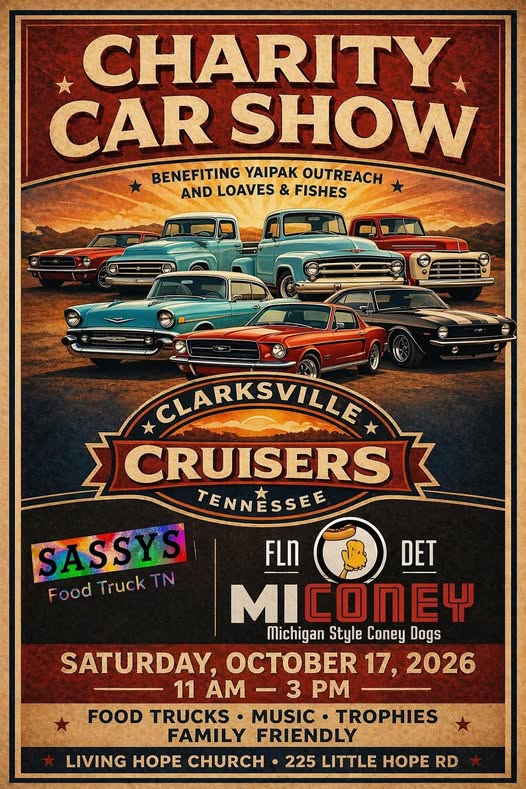 Clarksville Cruisers Charity Car Show event at Living Hope Church in Clarksville, TN on October 17, 2026