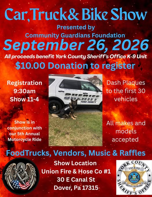 Community Guardians Foundation Car, Truck & Bike Show event at Union Fire & Hose Co #1 in Dover, PA on September 26, 2026