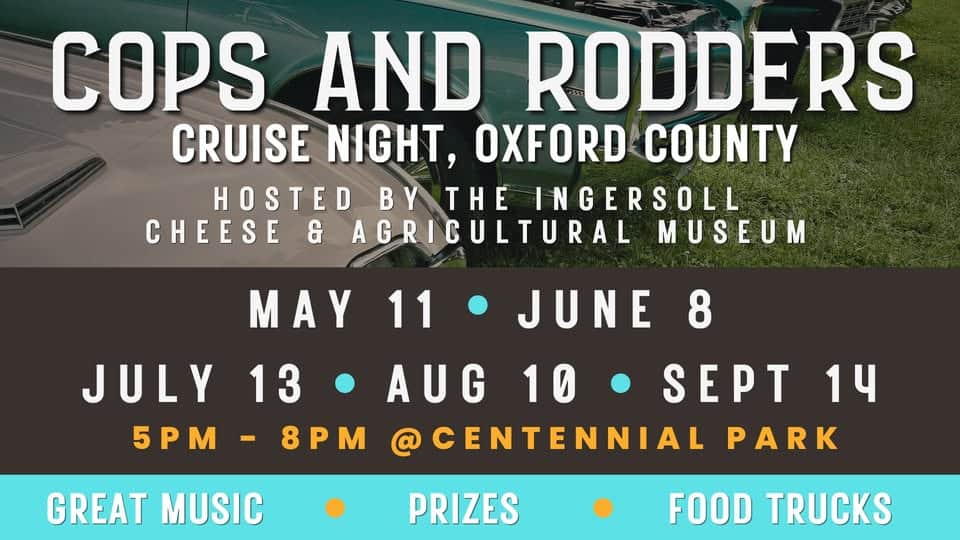 Cops and Rodders | Cruise Night | Oxford County event at 290 Harris St in Ingersoll, ON on May 11, 2026